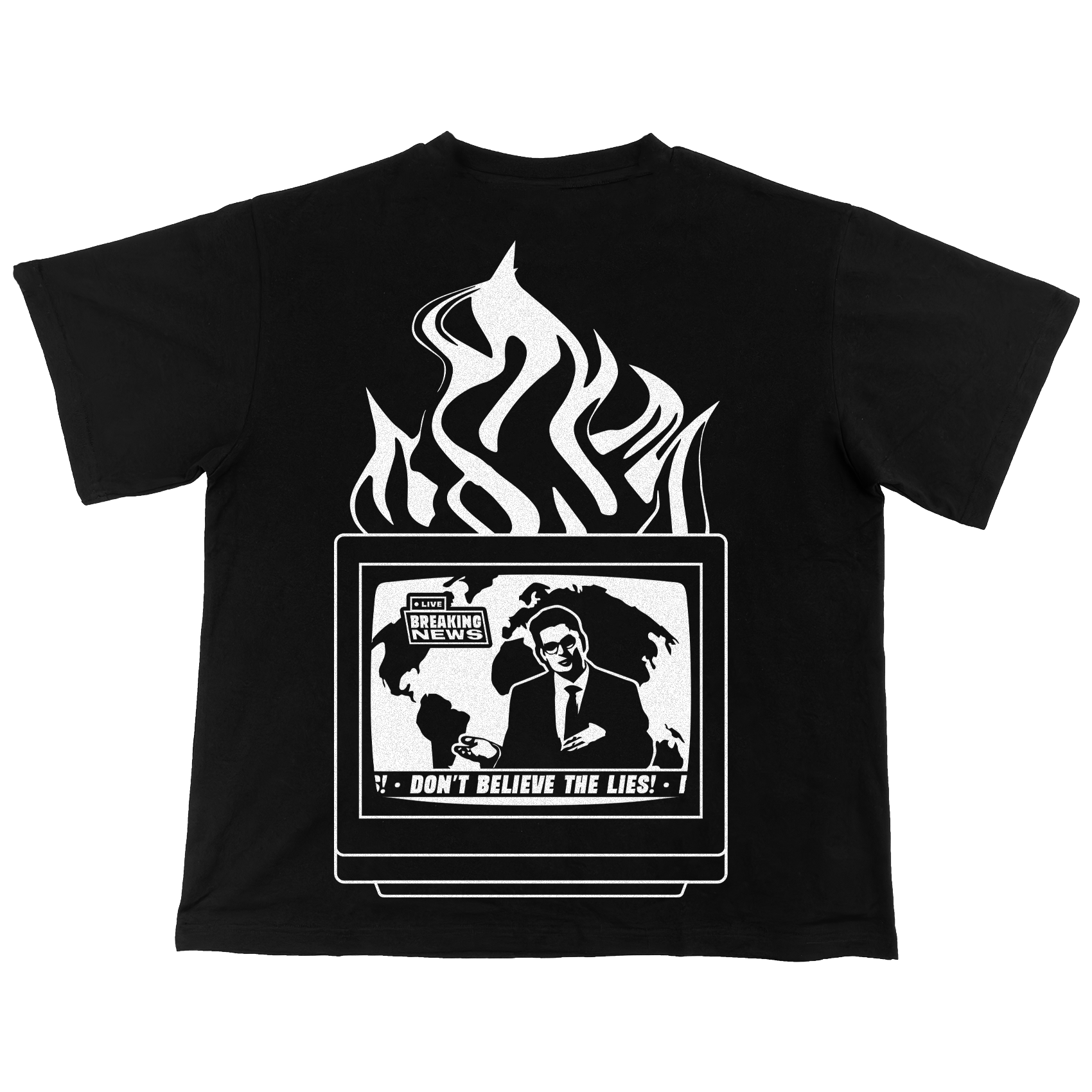 Don’t Believe The Lies T-Shirt (Black)